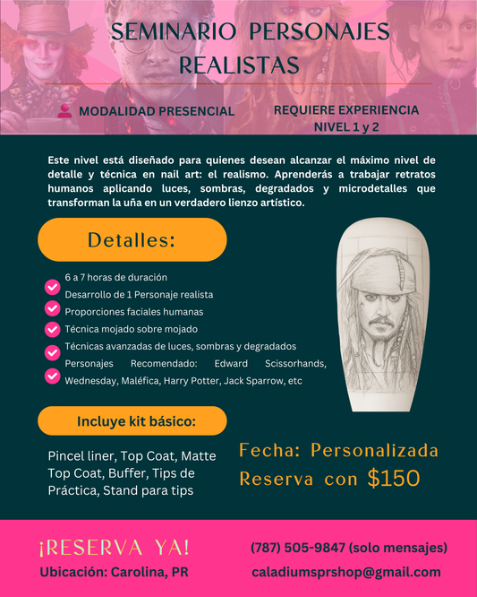 (DEPÓSITO) Seminario PRIVADO PRESENCIAL•  Personajes Realistas •(requiere experiencia en nivel 1 y nivel 2) oferta $300 • costo regular $400